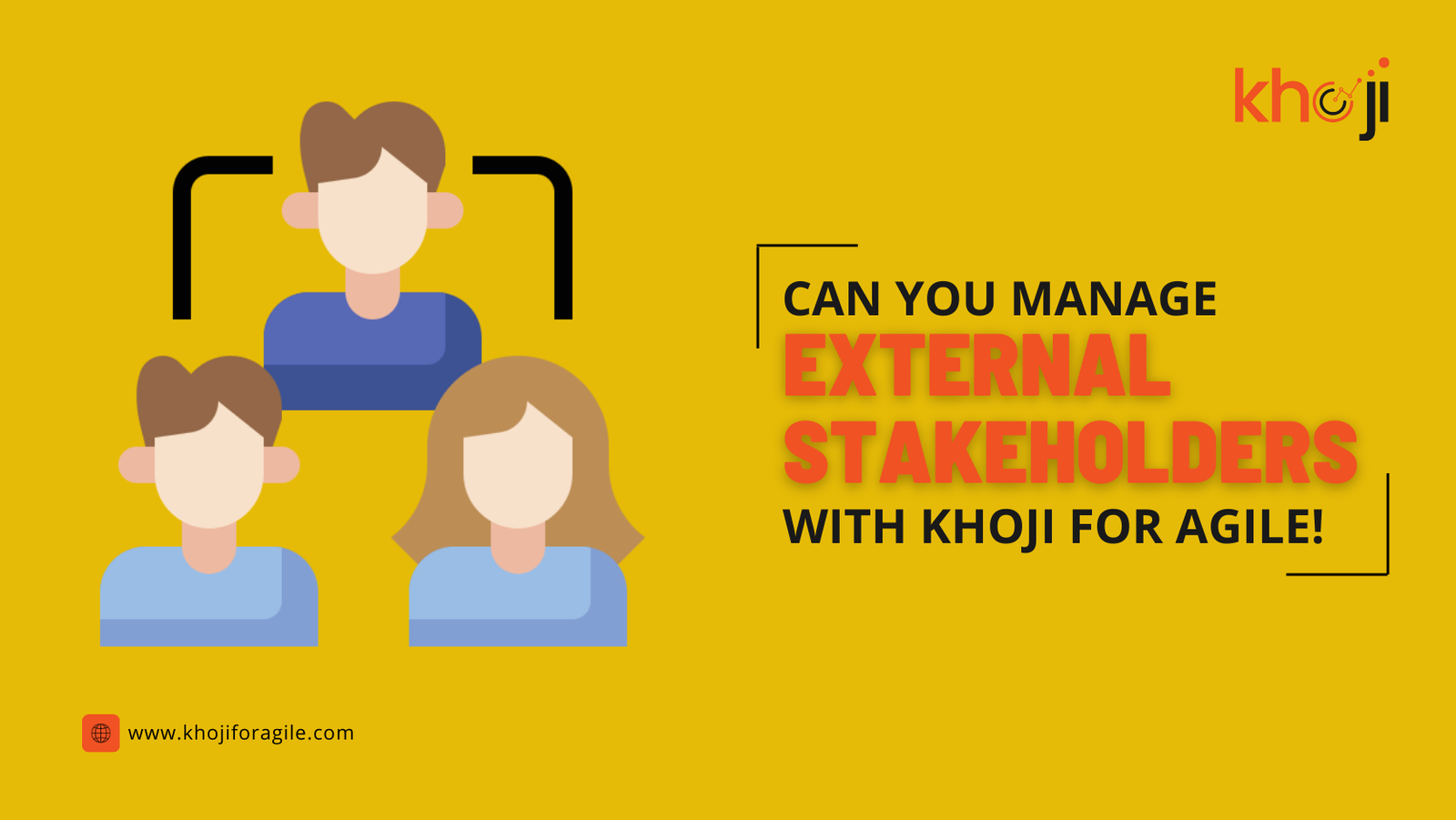 Can you manage external stakeholders with Khoji for Agile?