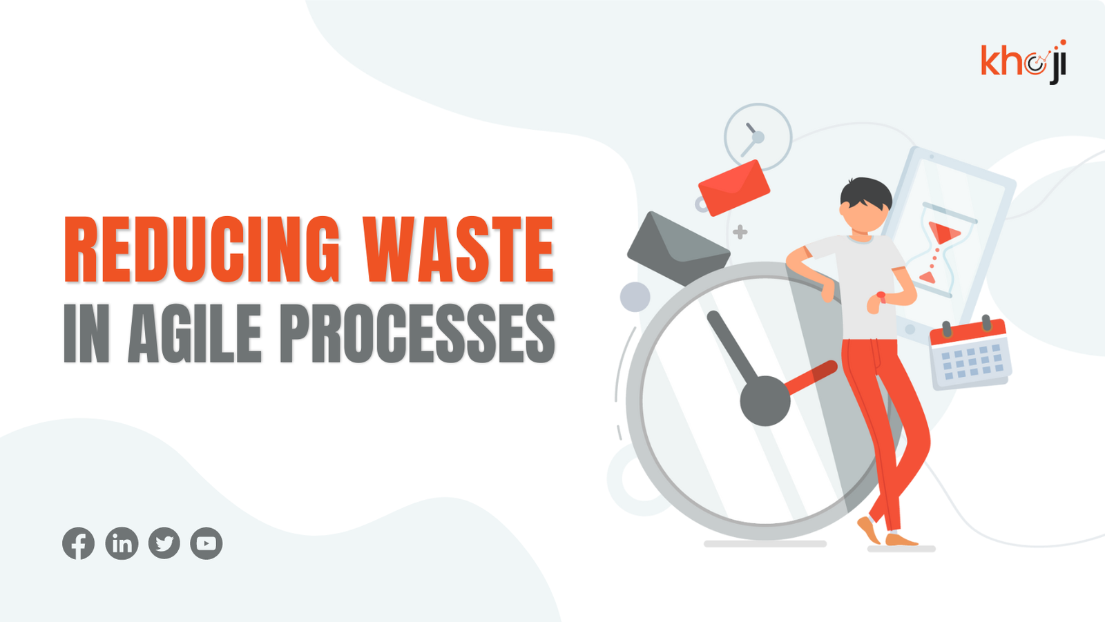 Reducing Waste in Agile Processes